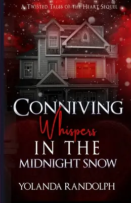 Conniving Whispers in the Midnight Snow: La historia de Preston - Conniving Whispers in the Midnight Snow: Preston's Story