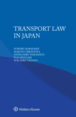 Derecho del transporte en Japón - Transport Law in Japan