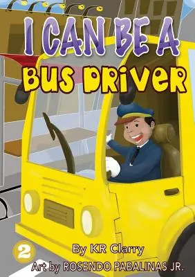 Puedo ser conductor de autobús - I Can Be A Bus Driver