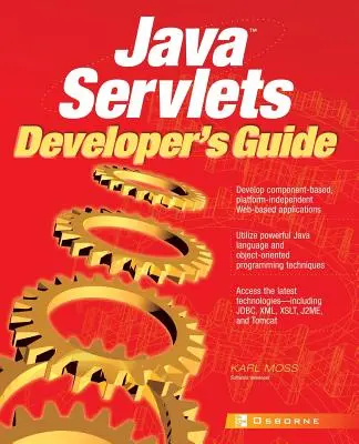 Guía del desarrollador de Java Servlets - Java Servlets Developer's Guide