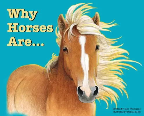 Por qué los caballos son - Why Horses Are