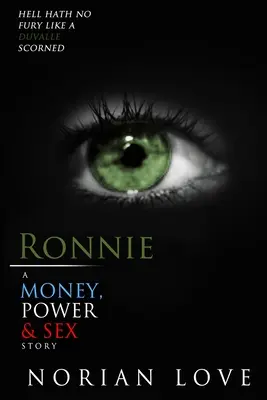 Ronnie: Una historia de dinero, poder y sexo - Ronnie: A Money, Power & Sex Story