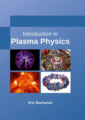Introducción a la física del plasma - Introduction to Plasma Physics