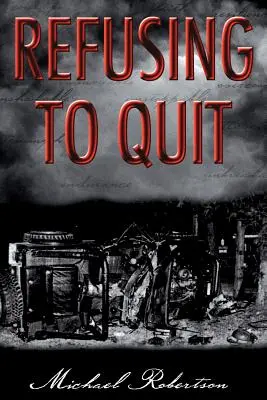 Negarse a renunciar - Refusing to Quit