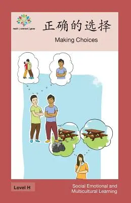 Tomar decisiones: Tomar decisiones - 正确的选择: Making Choices