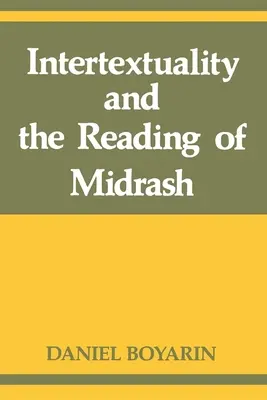 Intertextualidad y lectura del Midrash - Intertextuality and the Reading of Midrash