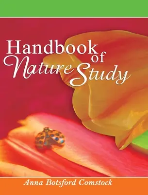 Manual de estudio de la naturaleza - Handbook of Nature Study