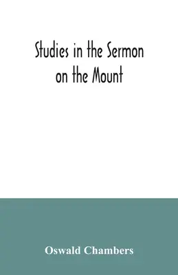 Estudios sobre el Sermón de la Montaña - Studies in the Sermon on the Mount