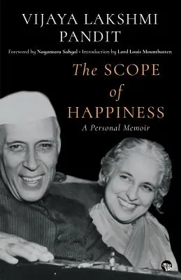 El alcance de la felicidad: Unas memorias personales - The Scope of Happiness: A Personal Memoir