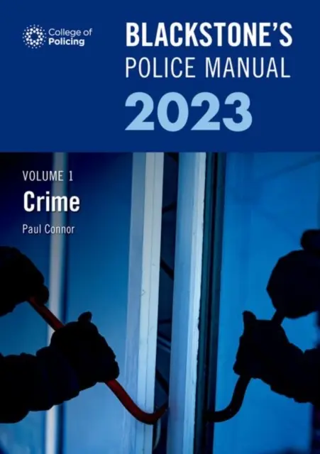 Blackstones Manual de Policía Volumen 1 Crimen 2023 - Blackstones Police Manual Volume 1 Crime 2023