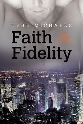 Fe y Fidelidad - Faith & Fidelity