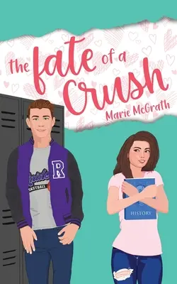 El destino de un enamorado - The Fate of a Crush