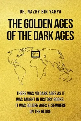 La edad de oro de la Edad Media - The Golden Ages of the Dark Ages