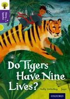 Oxford Reading Tree Story Sparks: Oxford Nivel 11: ¿Tienen los tigres nueve vidas? - Oxford Reading Tree Story Sparks: Oxford Level  11: Do Tigers Have Nine Lives?