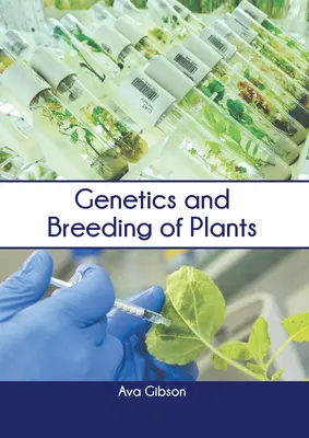 Genética y reproducción de plantas - Genetics and Breeding of Plants