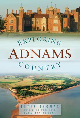 Explorando Adnams Country - Exploring Adnams Country