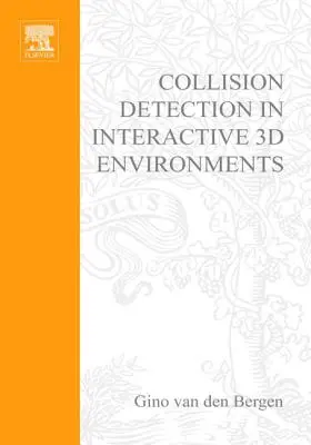 Detección de colisiones en entornos 3D interactivos - Collision Detection in Interactive 3D Environments