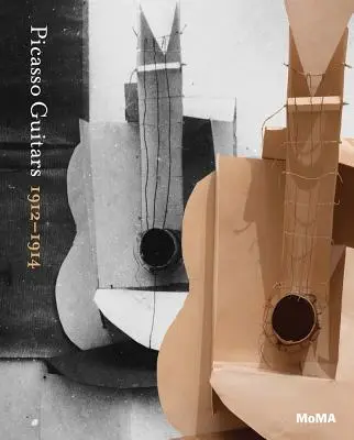 Picasso: Guitarras 1912-1914 - Picasso: Guitars 1912-1914