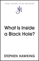 ¿Qué hay dentro de un agujero negro? - What Is Inside a Black Hole?