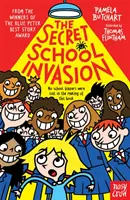 Invasión escolar secreta - Secret School Invasion