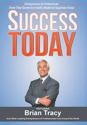 El éxito hoy - Success Today