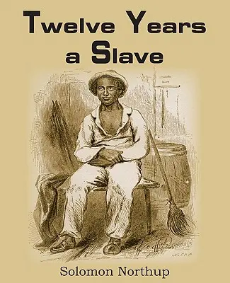 Doce años de esclavitud - Twelve Years a Slave