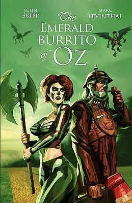 El Burrito Esmeralda de Oz - The Emerald Burrito of Oz