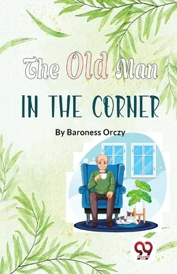 El viejo de la esquina - The Old Man In The Corner