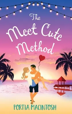 El Método Meet Cute - The Meet Cute Method