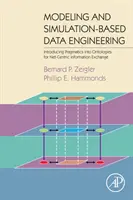 Ingeniería de datos basada en el modelado y la simulación: Introducción de la pragmática en las ontologías para el intercambio de información centrado en la red - Modeling and Simulation-Based Data Engineering: Introducing Pragmatics Into Ontologies for Net-Centric Information Exchange