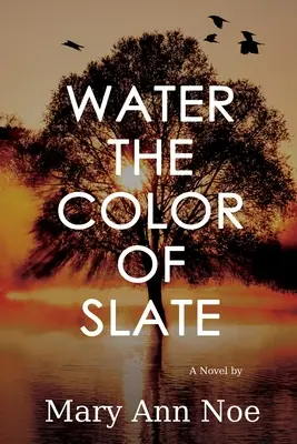 Agua del color de la pizarra - Water the Color of Slate