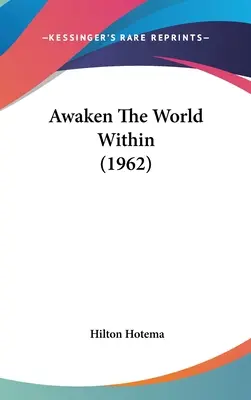 Despierta El Mundo Interior (1962) - Awaken The World Within (1962)