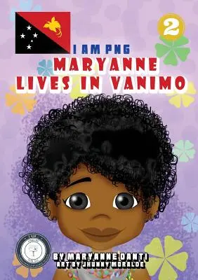 Maryanne vive en Vanimo Yo soy PNG - Maryanne Lives In Vanimo: I Am PNG