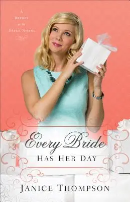 Toda novia tiene su día - Every Bride Has Her Day