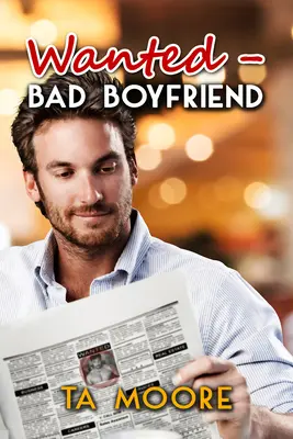 Se busca mal novio: Volumen 1 - Wanted - Bad Boyfriend: Volume 1