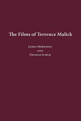 Las películas de Terrence Malick - The Films of Terrence Malick