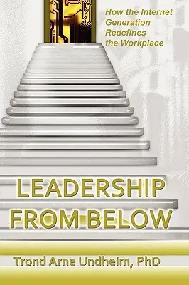 Liderazgo desde abajo - Leadership from Below