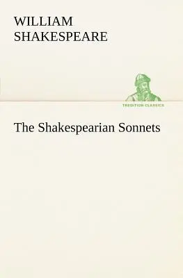 Sonetos shakesperianos - The Shakespearian Sonnets