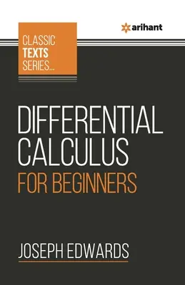 Cálculo diferencial para principiantes - Differential Calculus For Beginners