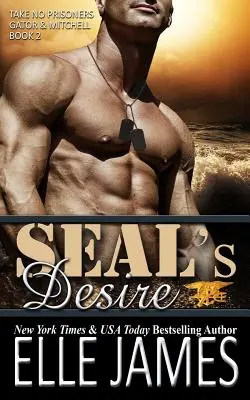 El deseo de un SEAL - SEAL's Desire