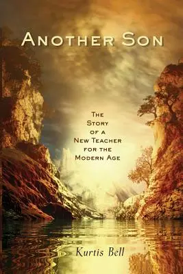 Otro hijo: La historia de un nuevo maestro para la era moderna - Another Son: The Story of a New Teacher for the Modern Age