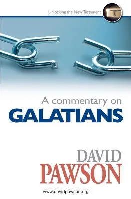 Comentario sobre Gálatas - A Commentary on Galatians