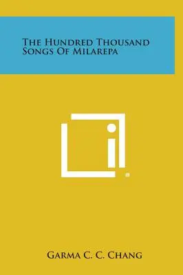 Los cien mil cantos de Milarepa - The Hundred Thousand Songs of Milarepa