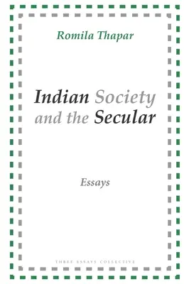 Indian Society and the Secular: Essays