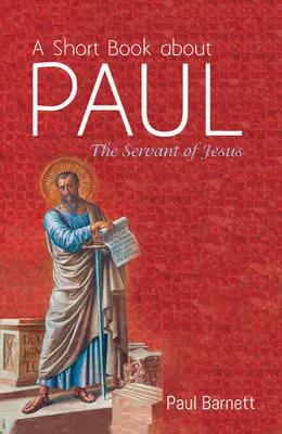 Un breve libro sobre Pablo - A Short Book about Paul