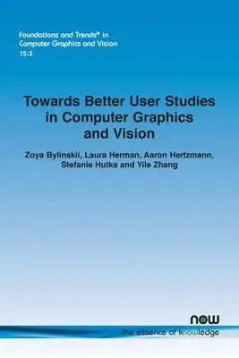 Hacia mejores estudios de usuario en gráficos y visión por ordenador - Towards Better User Studies in Computer Graphics and Vision