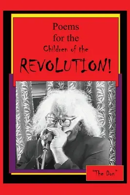 ¡Poemas para los Hijos de la REVOLUCIÓN! - Poems for the Children of the REVOLUTION!