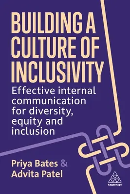 Construir una cultura de inclusión: Comunicación interna eficaz para la diversidad, la equidad y la inclusión - Building a Culture of Inclusivity: Effective Internal Communication for Diversity, Equity and Inclusion