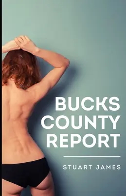 Informe del condado de Bucks - Bucks County Report