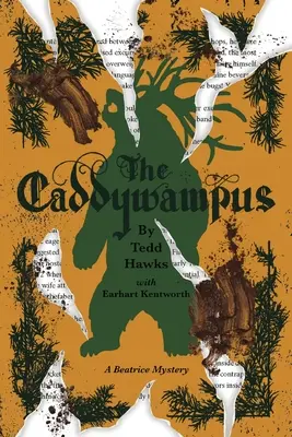 El Caddywampus: Un encuentro con un oso demoníaco y su consiguiente caos y catástrofes - The Caddywampus: An Encounter with a Demon Bear and Its Consequent Chaos and Catastrophes